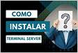 Configurar Terminal Server en Windows Server 201
